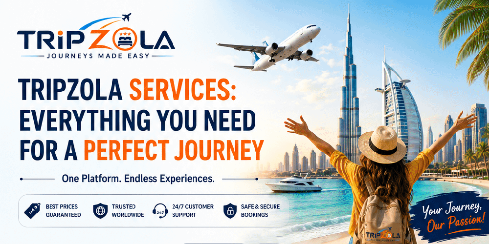 TripZola Services: Everything You Need for a Perfect Journey